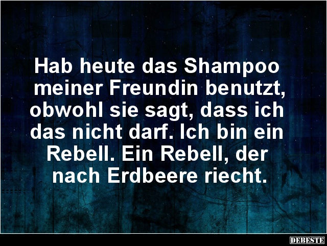 Hab heute das Shampoo meiner Freundin benutzt.. - Lustige Bilder | DEBESTE.de