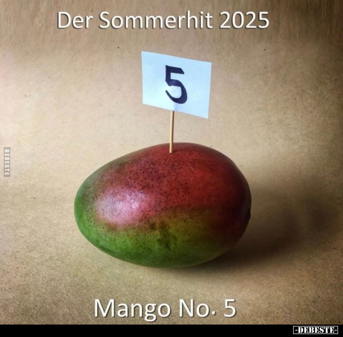 Der Sommerhit 2025:
Mango No. 5