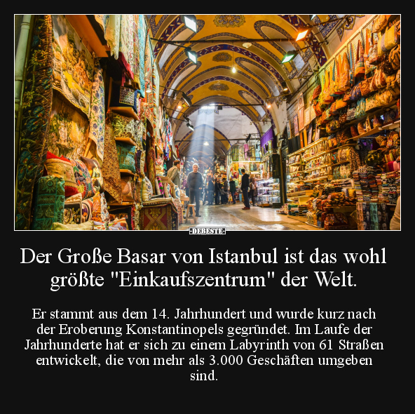 Der Große Basar von Istanbul ist das wohl größte.. - Lustige Bilder | DEBESTE.de