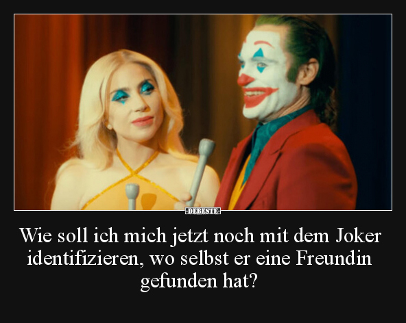 Wie soll ich mich jetzt noch mit dem Joker identifizieren.. - Lustige Bilder | DEBESTE.de