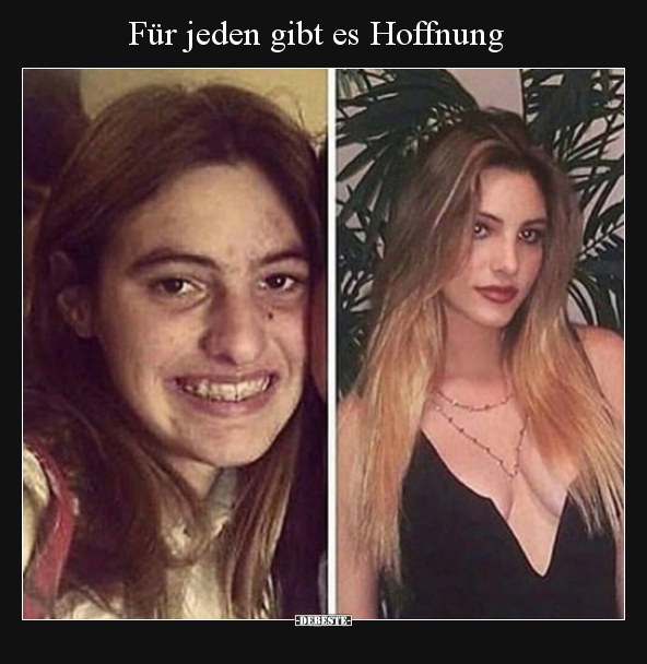 Für jeden gibt es Hoffnung..