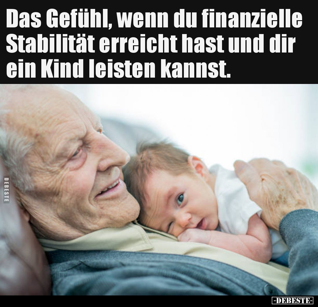 Das Gefühl, wenn du finanzielle Stabilität erreicht hast.. - Lustige Bilder | DEBESTE.de