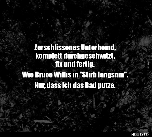 Zerschlissenes Unterhemd, komplett durchgeschwitzt.. - Lustige Bilder | DEBESTE.de