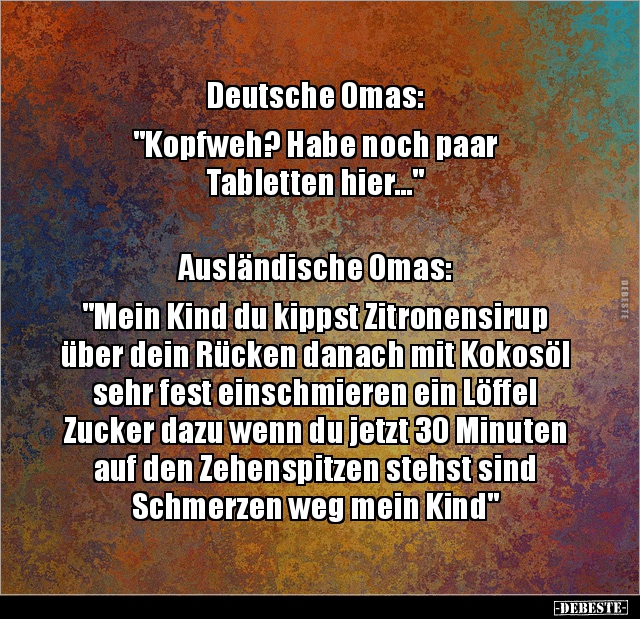 Deutsche Omas: "Kopfweh? Habe noch paar Tabletten.." - Lustige Bilder | DEBESTE.de