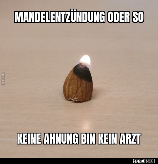 Mandelentzündung oder so...