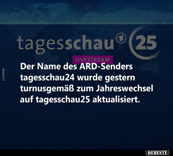 Der Name des ARD-Senders tagesschau24 wurde gestern.. - Lustige Bilder | DEBESTE.de