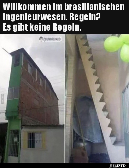 Willkommen im brasilianischen Ingenieurwesen..