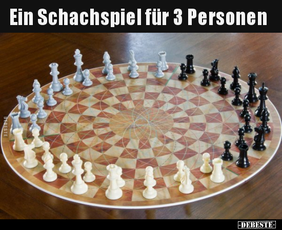 Ein Schachspiel für 3 Personen.. - Lustige Bilder | DEBESTE.de