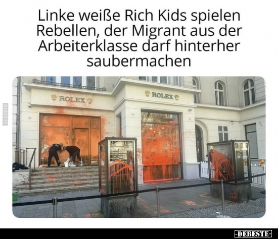 Linke weiße Rich Kids spielen Rebellen.. - Lustige Bilder | DEBESTE.de
