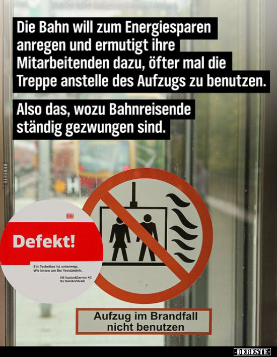 Die Bahn will zum Energiesparen anregen und ermutigt ihre.. - Lustige Bilder | DEBESTE.de