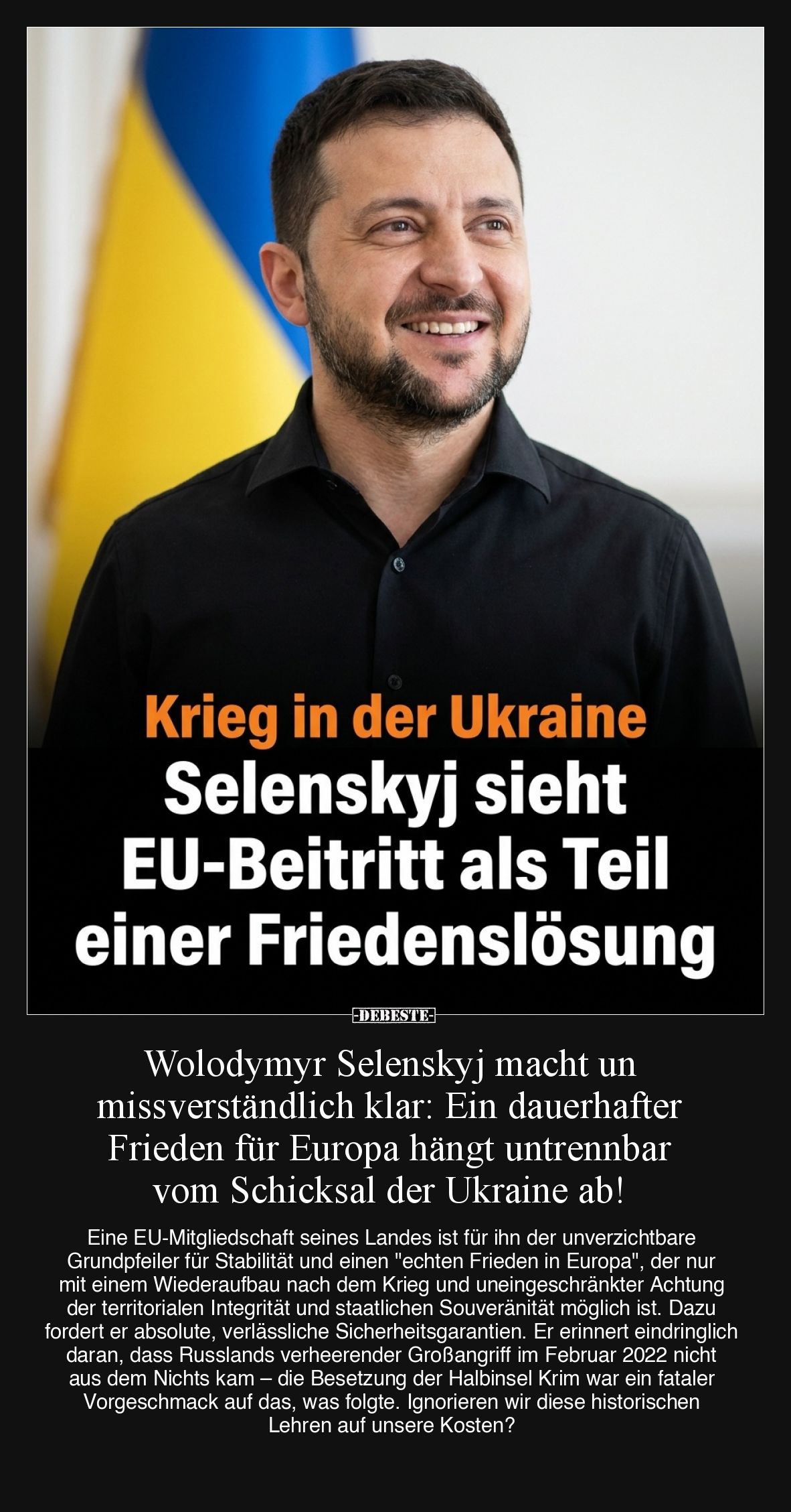 Wolodymyr Selenskyj macht unmissverständlich klar: Ein dauerhafter Frieden für Europa hängt untrennbar vom Schicksal der Ukra...