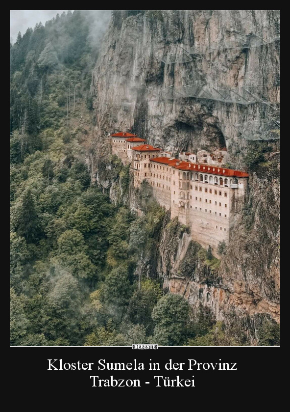 Kloster Sumela in der Provinz Trabzon - Türkei.. - Lustige Bilder | DEBESTE.de