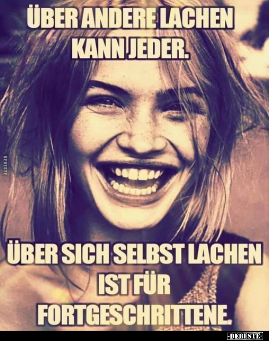 Über andere lachen kann jeder.. - Lustige Bilder | DEBESTE.de