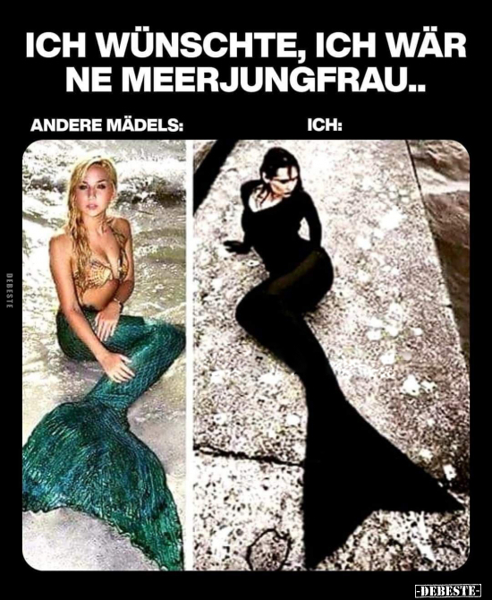 Ich wünschte, ich wär ne Meerjungfrau... - Lustige Bilder | DEBESTE.de