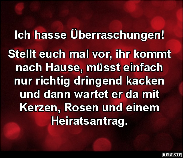 Ich hasse Überraschungen! - Lustige Bilder | DEBESTE.de