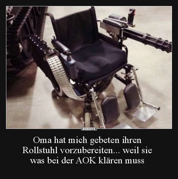 Oma hat mich gebeten ihren Rollstuhl vorzubereiten... - Lustige Bilder | DEBESTE.de