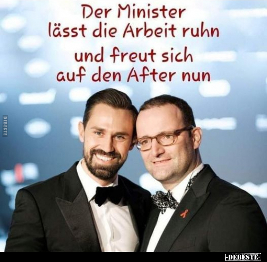 Der Minister lässt die Arbeit ruhn und freut sich auf den.. - Lustige Bilder | DEBESTE.de
