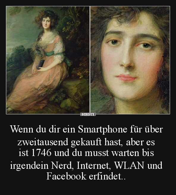 Wenn du dir ein Smartphone für über zweitausend gekauft hast..