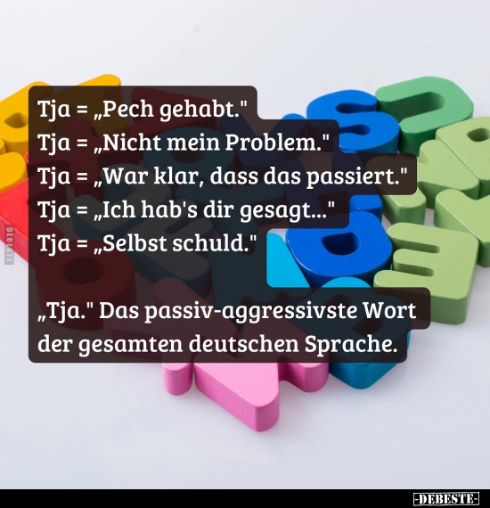 Tja = "Pech gehabt.".. - Lustige Bilder | DEBESTE.de