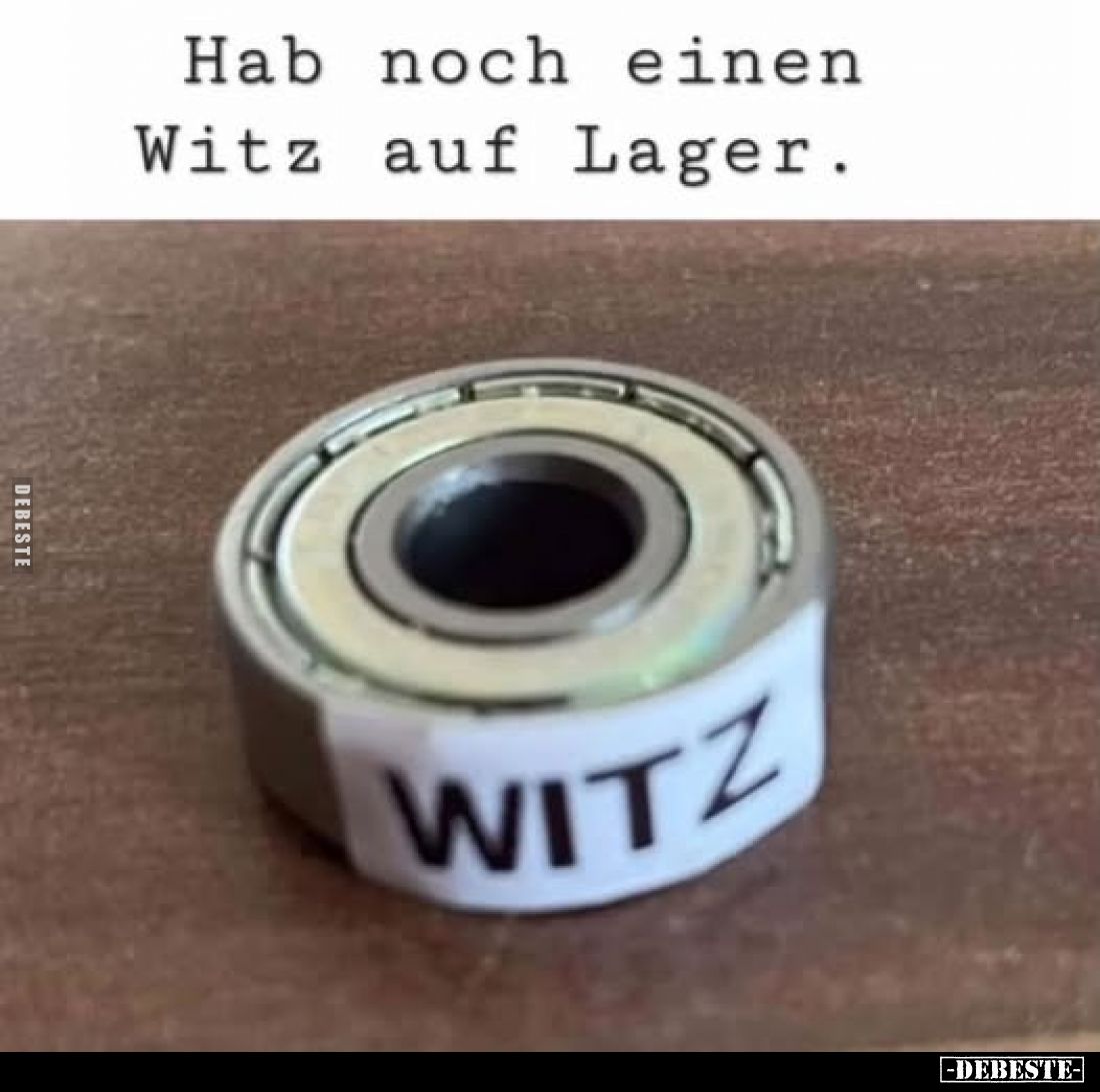 Hab noch einen Witz auf Lager.