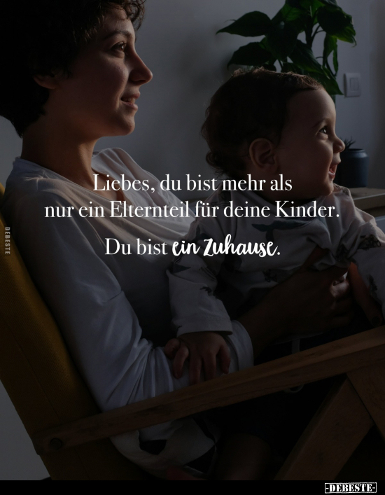 Liebes, Kinder, Zuhause