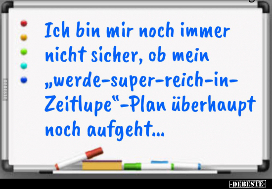 Ich bin mir noch immer nicht sicher, ob mein.. - Lustige Bilder | DEBESTE.de