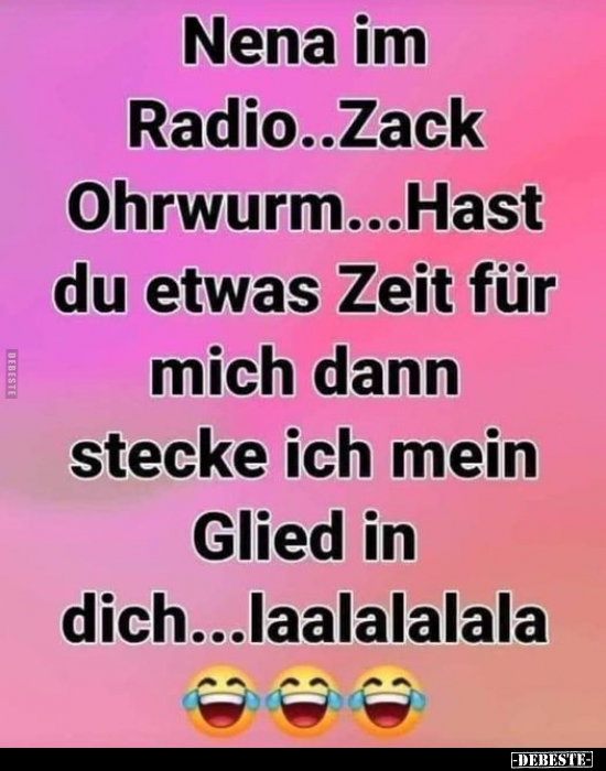 Nena im Radio... Zack Ohrwurm...  - Lustige Bilder | DEBESTE.de
