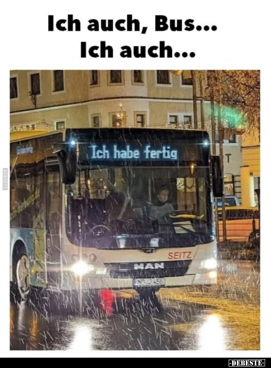 Ich auch, Bus... Ich auch... - Lustige Bilder | DEBESTE.de