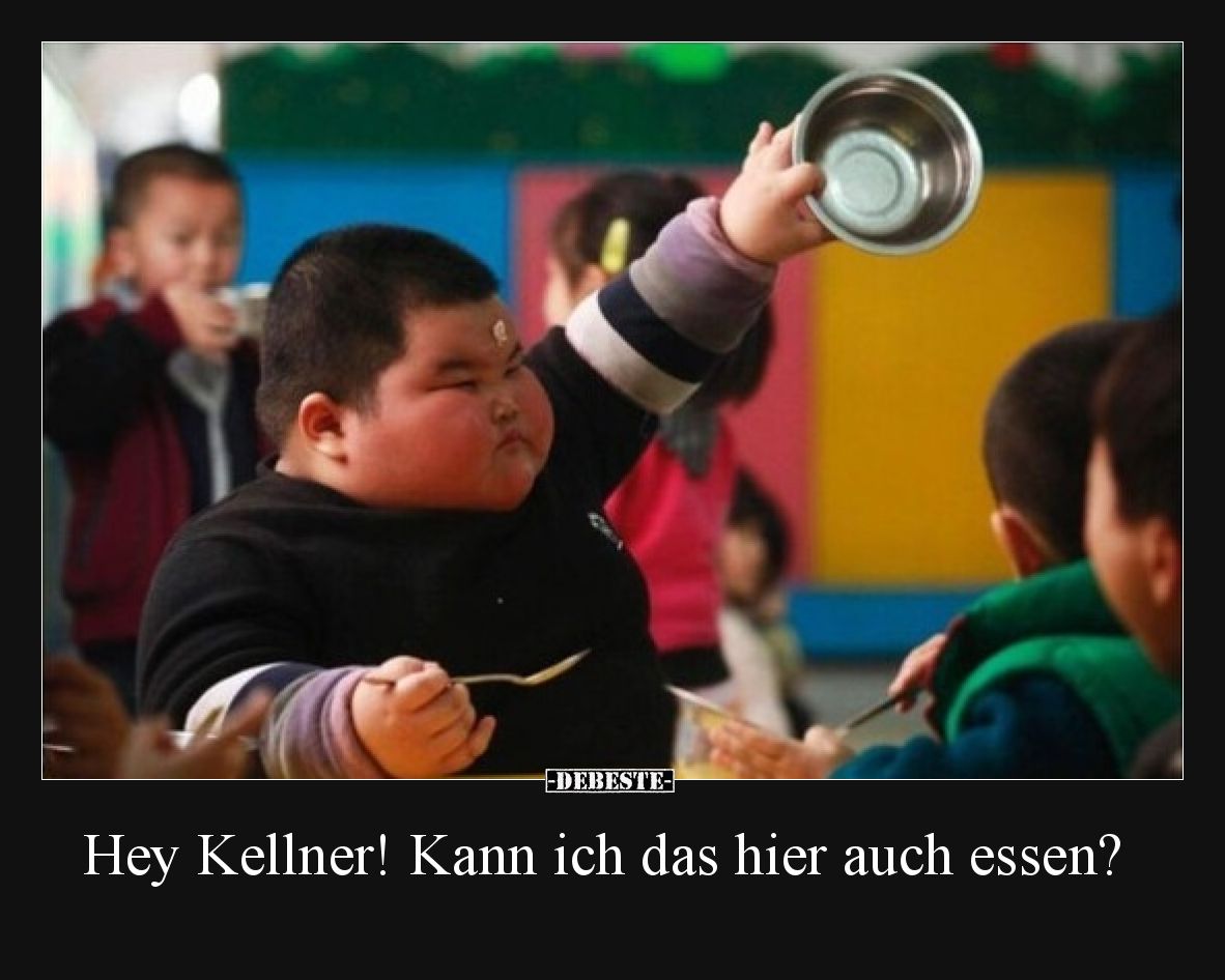 Hey Kellner! Kann ich das hier auch essen?