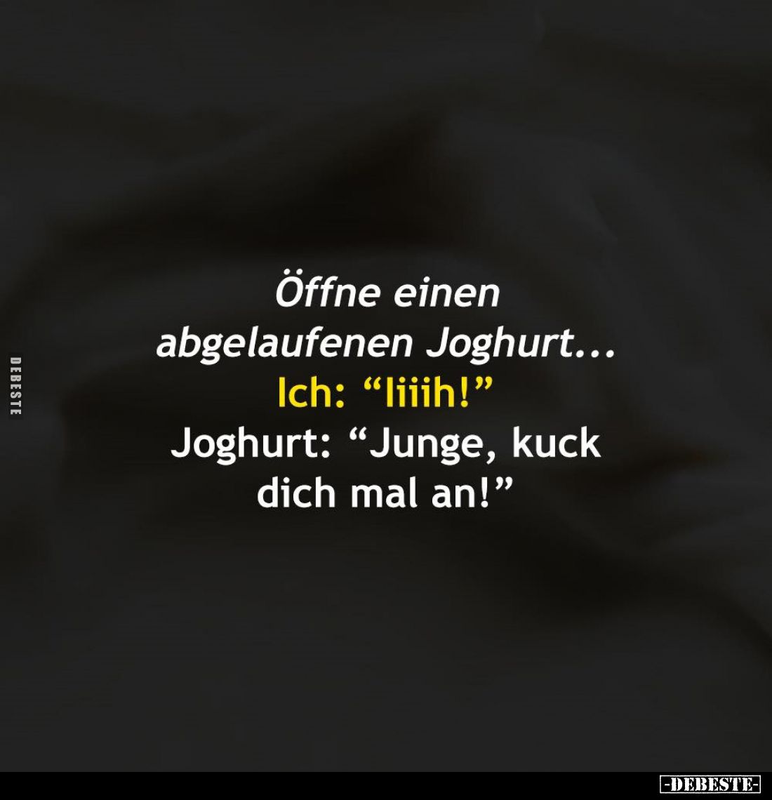 Öffne einen abgelaufenen Joghurt...  - Lustige Bilder | DEBESTE.de