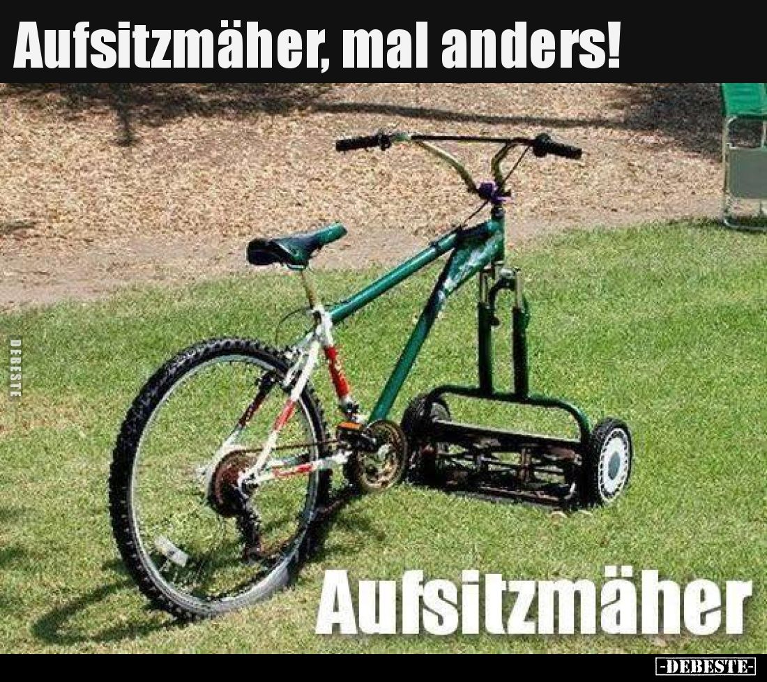 Aufsitzmäher, mal anders!