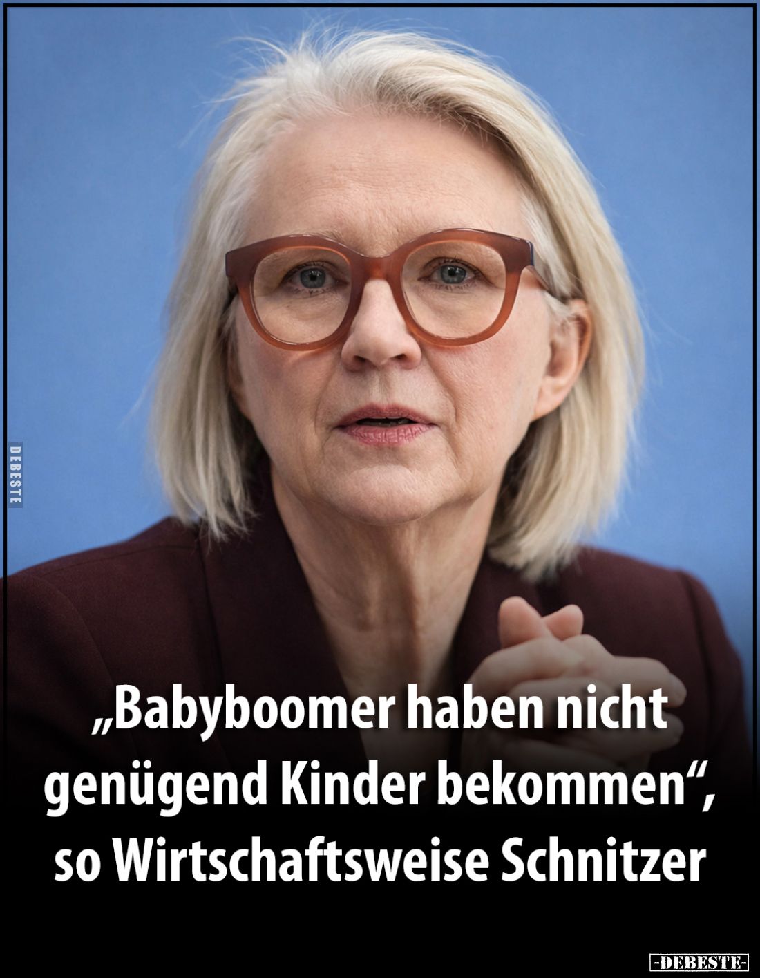 "Babyboomer haben nicht genügend Kinder bekommen", so Wirtschaftsweise Schnitzer.