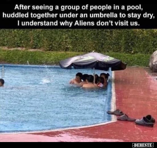 After seeing a group of people in a pool.. - Lustige Bilder | DEBESTE.de