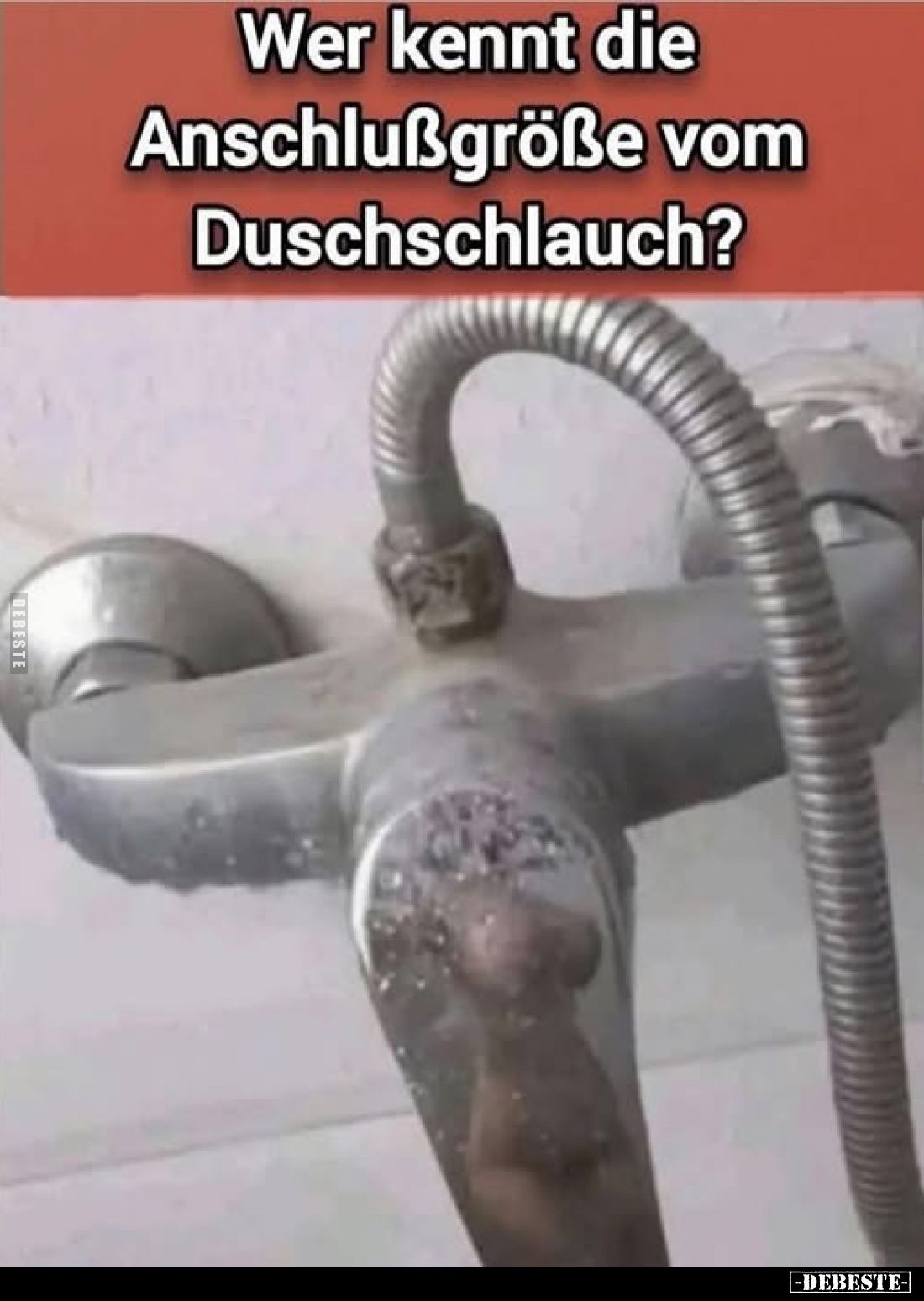 Wer kennt die Anschlußgröße vom Duschschlauch?