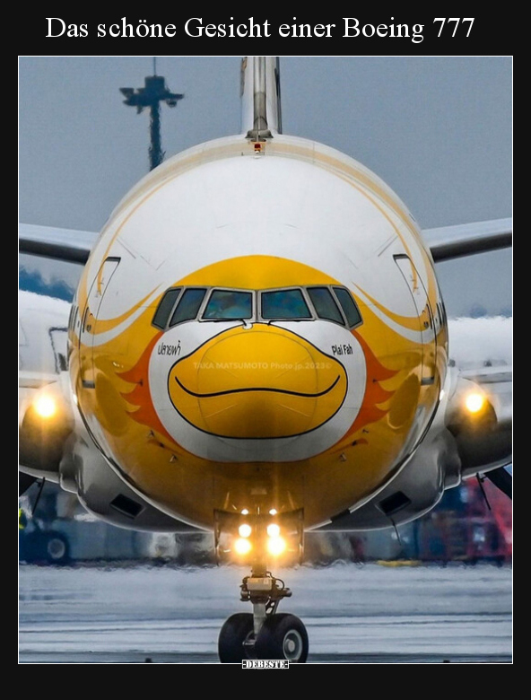 Das schöne Gesicht einer Boeing 777.. - Lustige Bilder | DEBESTE.de
