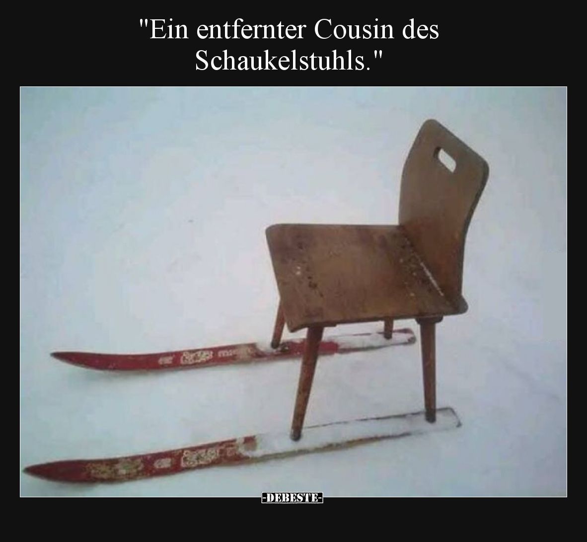 Ein entfernter Cousin des Schaukelstuhls.