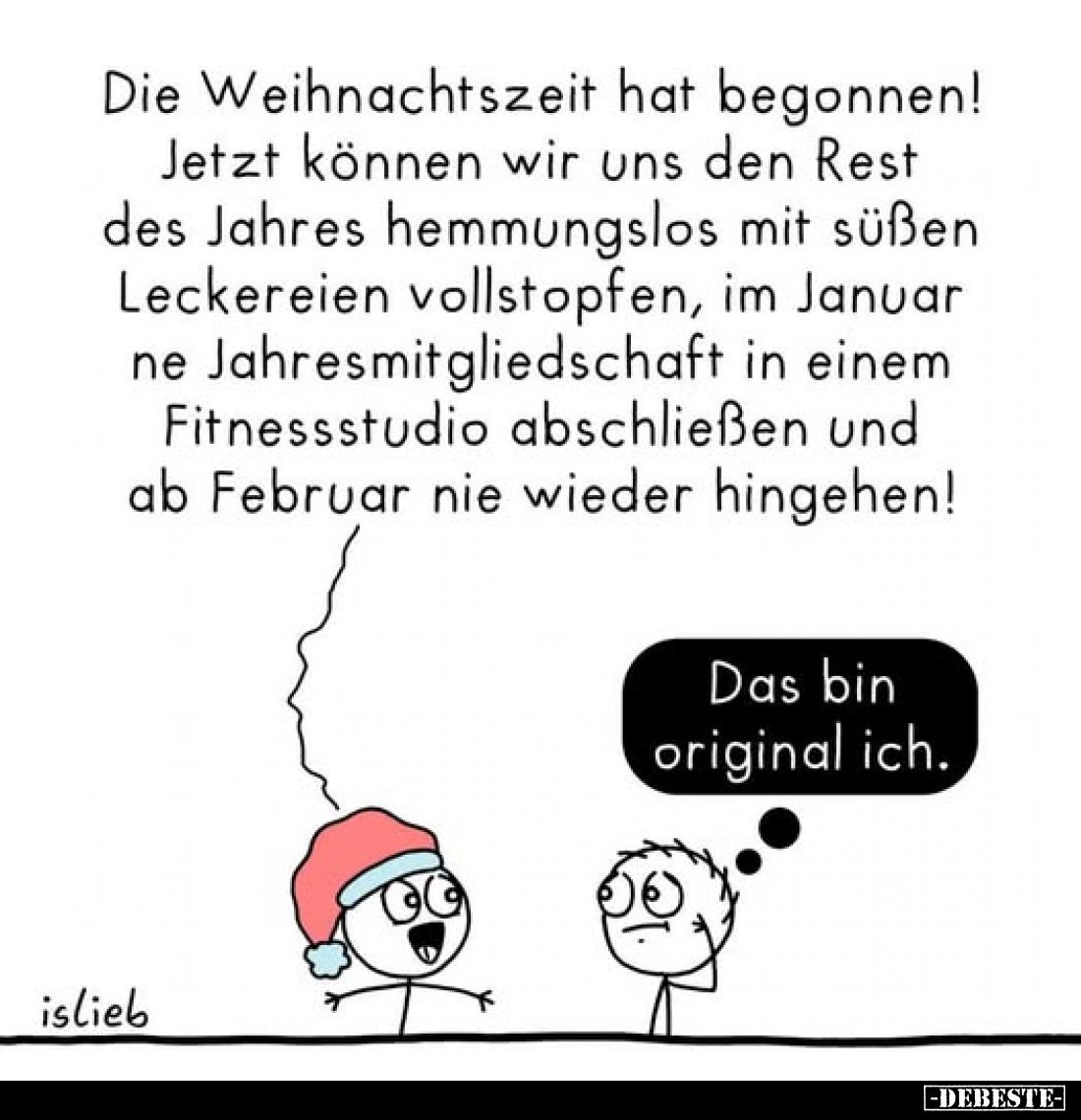Die Weihnachtszeit hat begonnen!
Jetzt können wir uns den Rest des Jahres hemmungslos mit süßen Leckereien vollstopfen, im J...