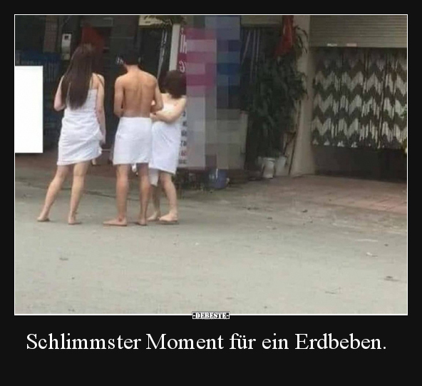 Schlimmster Moment für ein Erdbeben...
