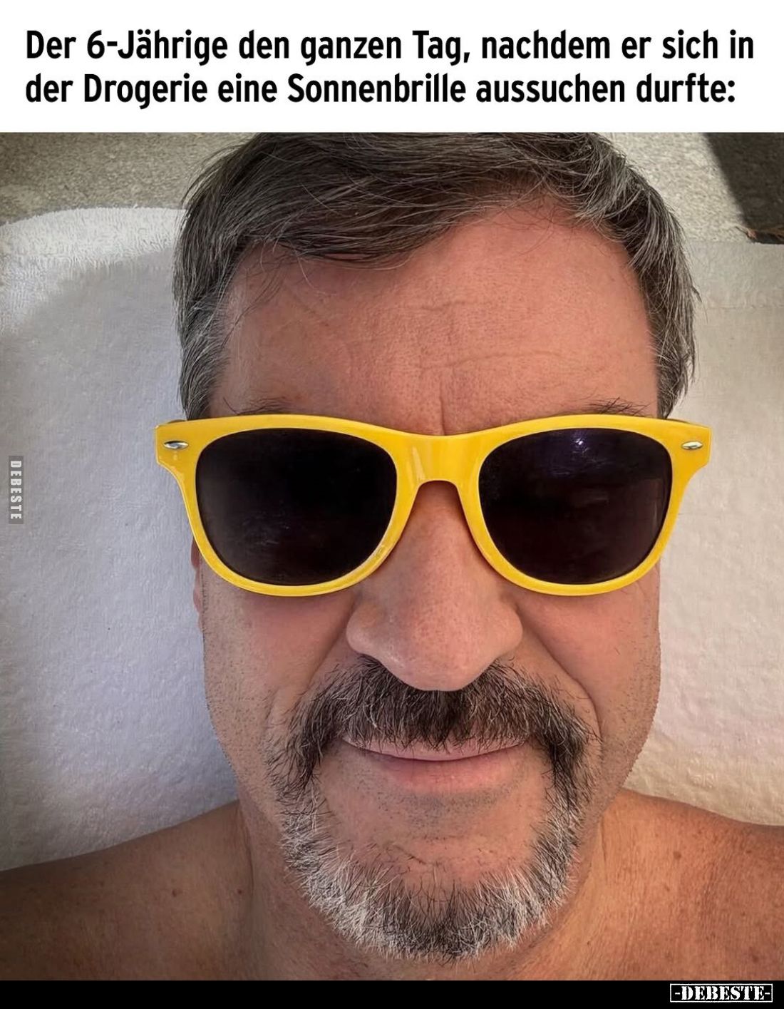 Der 6-Jährige den ganzen Tag, nachdem er sich in der Drogerie eine Sonnenbrille aussuchen durfte: