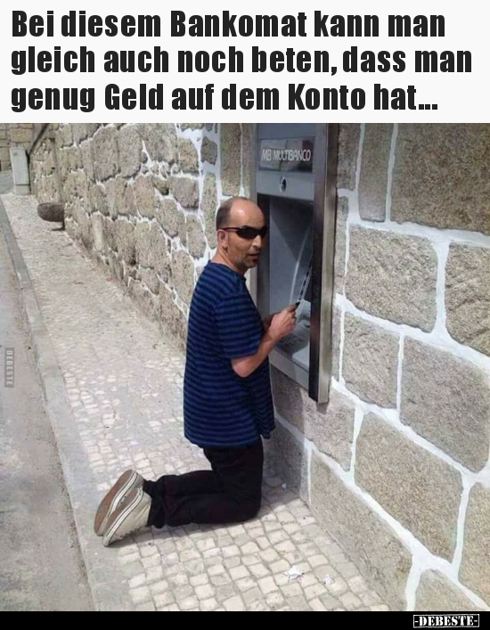 Bei diesem Bankomat kann man gleich auch noch beten, dass..