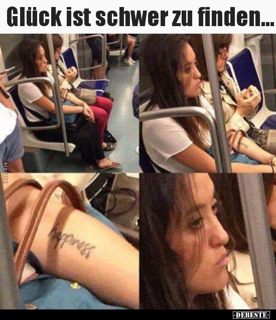 Glück ist schwer zu finden...