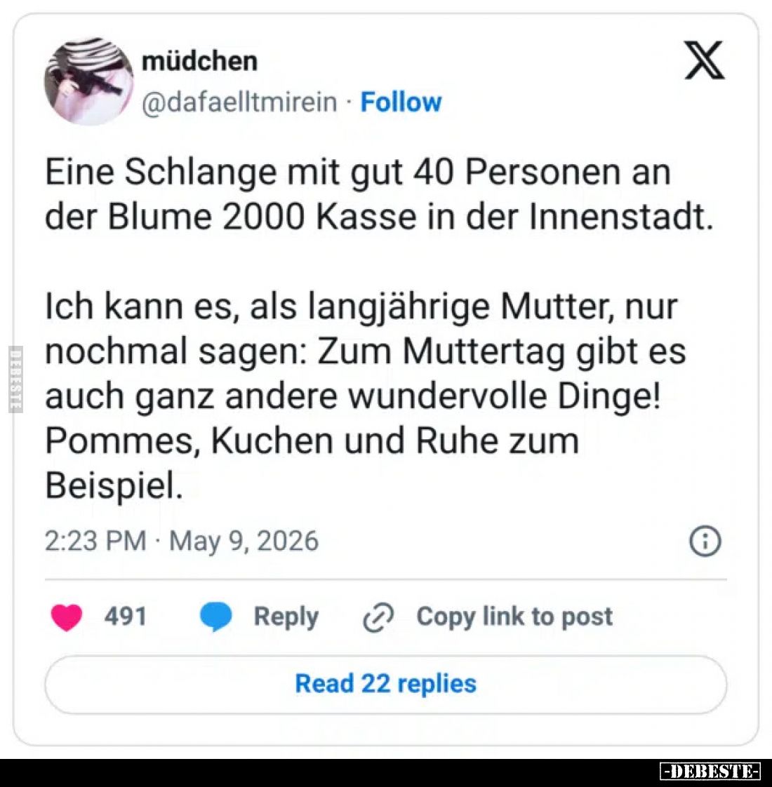 Eine Schlange mit gut 40 Personen an der Blume 2000 Kasse in der Innenstadt.
Ich kann es, als langjährige Mutter, nur nochma...