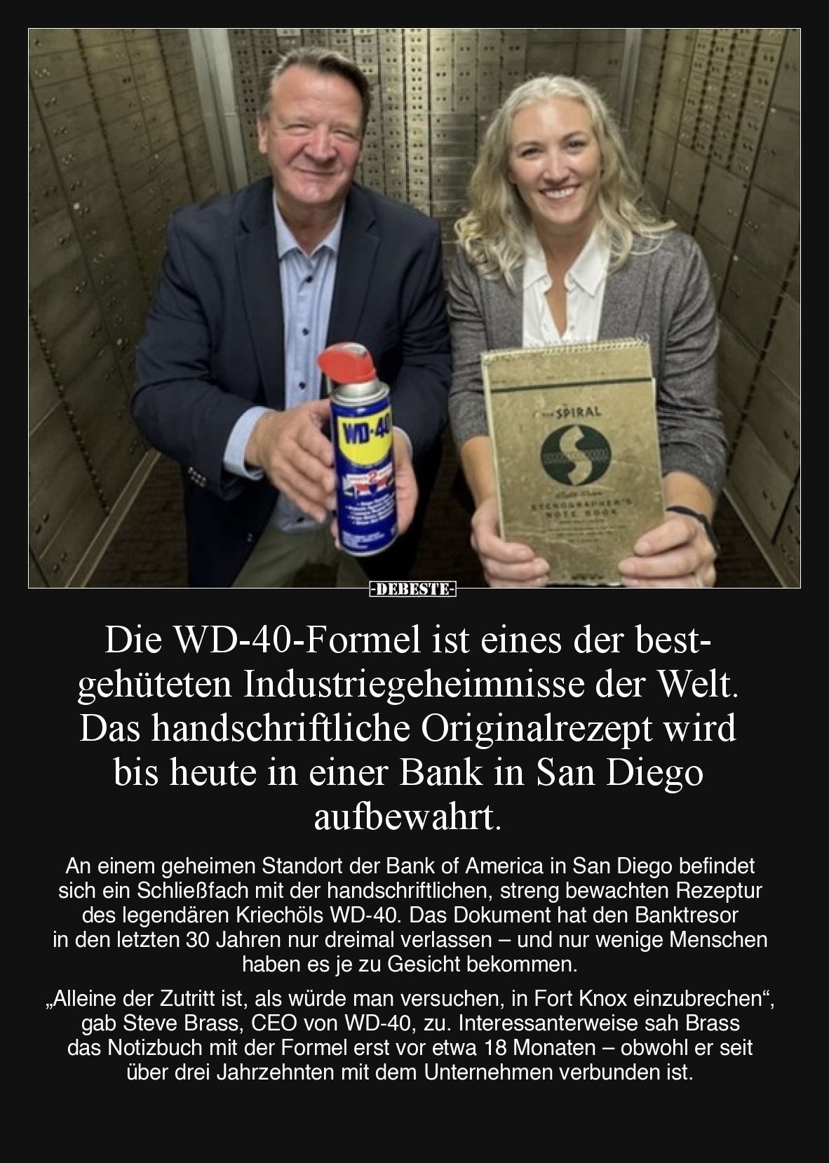 Die WD-40-Formel ist eines der bestgehüteten Industriegeheimnisse der Welt. Das handschriftliche Originalrezept wird bis heut...