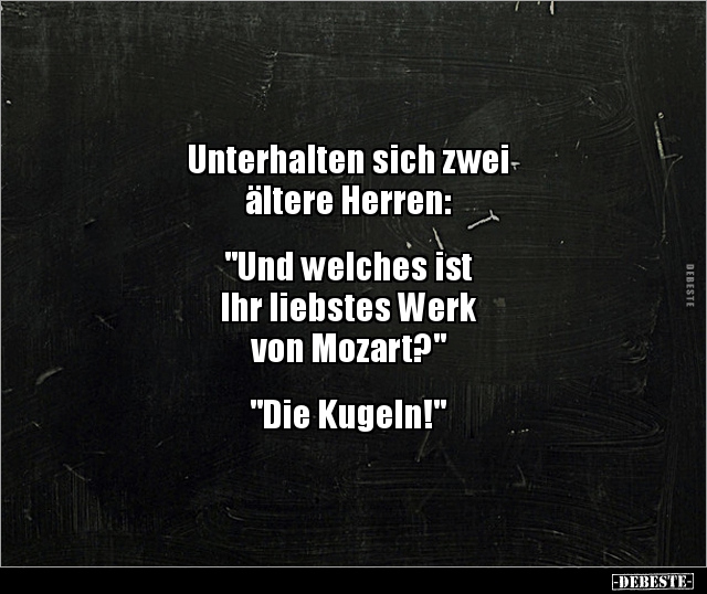 Unterhalten sich zwei ältere Herren: "Und welches.." - Lustige Bilder | DEBESTE.de