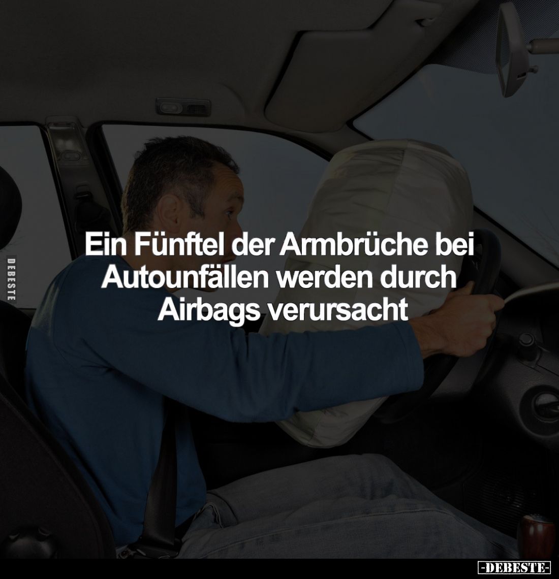 Ein Fünftel der Armbrüche bei Autounfällen werden durch Airbags verursacht.