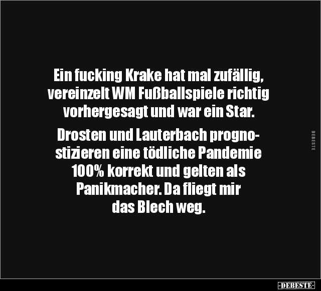 Ein fucking Krake hat mal zufällig, vereinzelt WM.. - Lustige Bilder | DEBESTE.de
