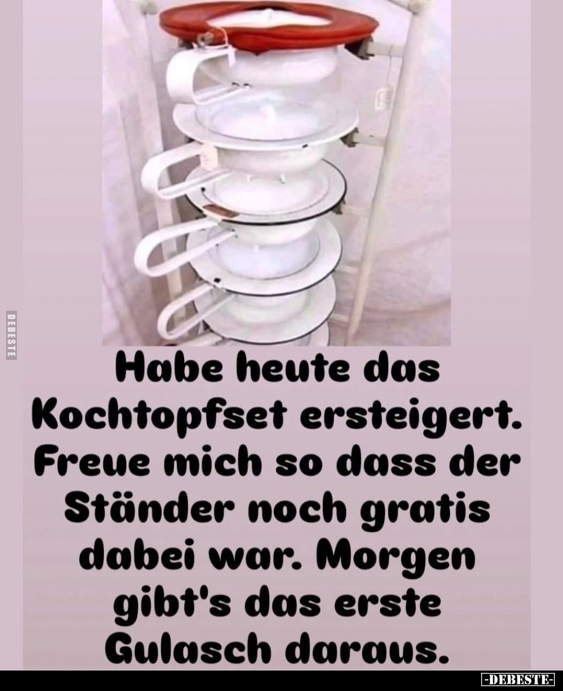 Habe heute das Kochtopfset ersteigert. Freue mich so dass der Ständer noch gratis dabei war. Morgen gibt's das erste Gulasch ...