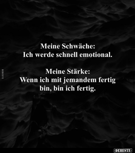 Meine Schwäche: Ich werde schnell emotional.. - Lustige Bilder | DEBESTE.de