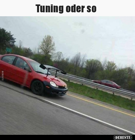 Tuning oder so.. - Lustige Bilder | DEBESTE.de