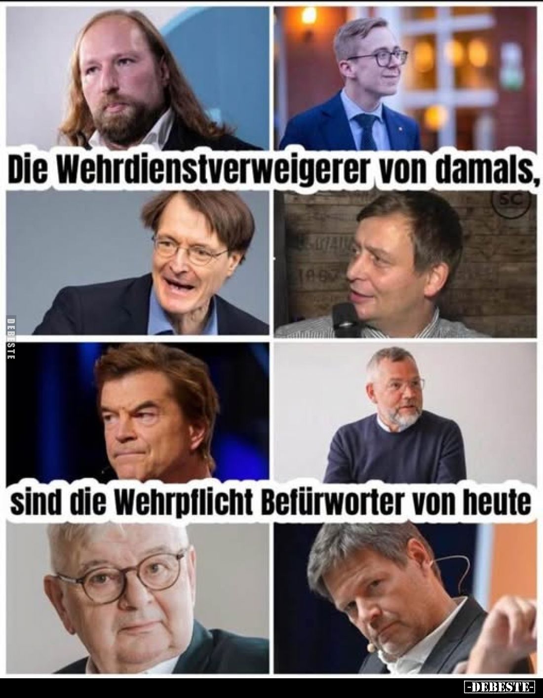 Die Wehrdienstverweigerer von damals,
sind die Wehrpflicht Befürworter von heute.